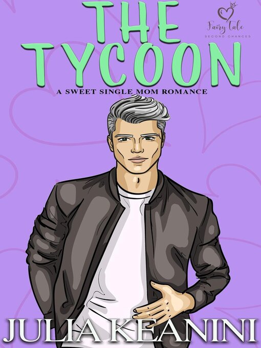 Title details for The Tycoon by Julia Keanini - Available